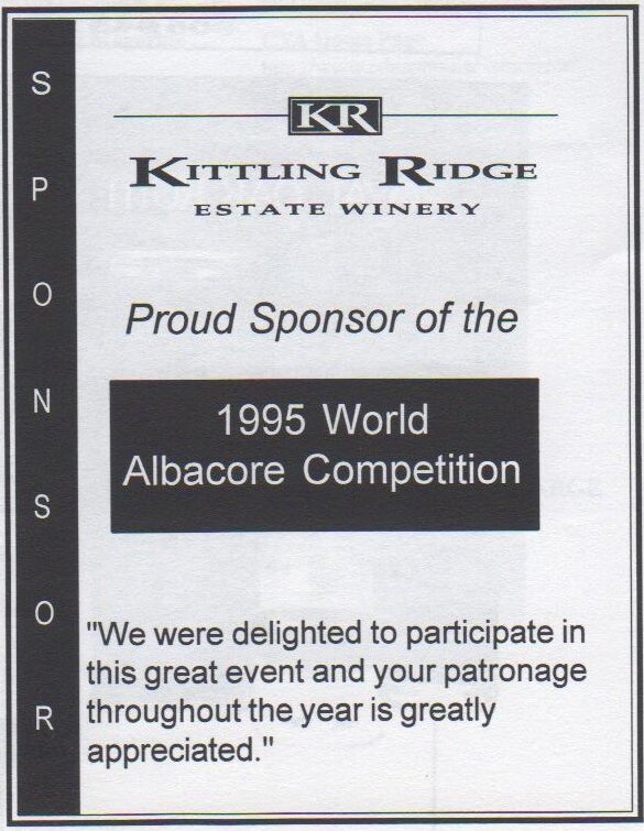 Kittling Ridge Estate Winery sponsor notice: “Proud Sponsor of the 1995 World Albacore Competition”