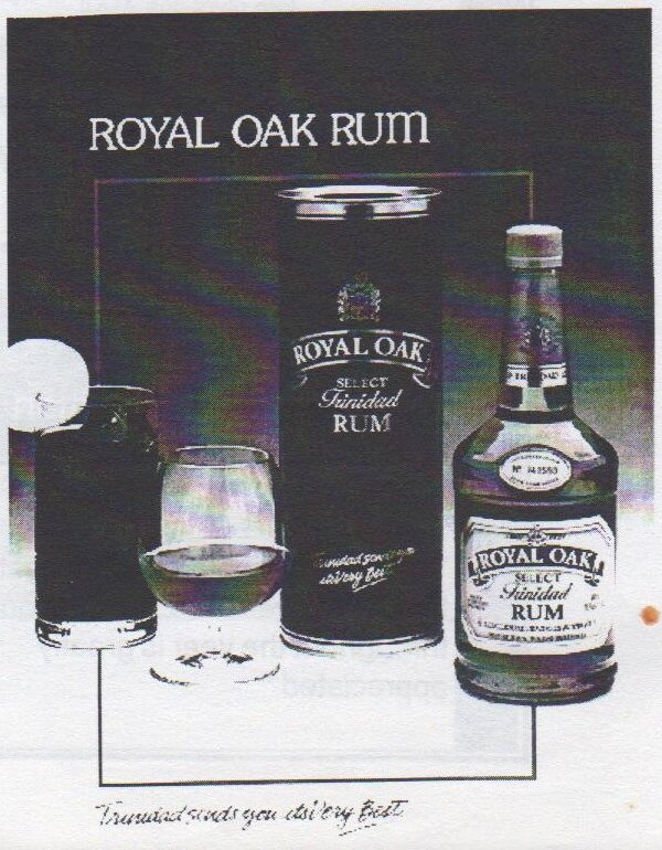 Royal Oak Select Trinidad Rum advertisement showing a bottle, its tube and two glasses