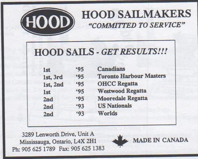 Hood Sailmakers advertisement, “Committed to Service”, listing 1995 results including 1st at the Canadians, 1st and 3rd at the Toronto Harbour Masters, and 2nd at the 1993 US Nationals and Worlds; Mississauga, Ontario