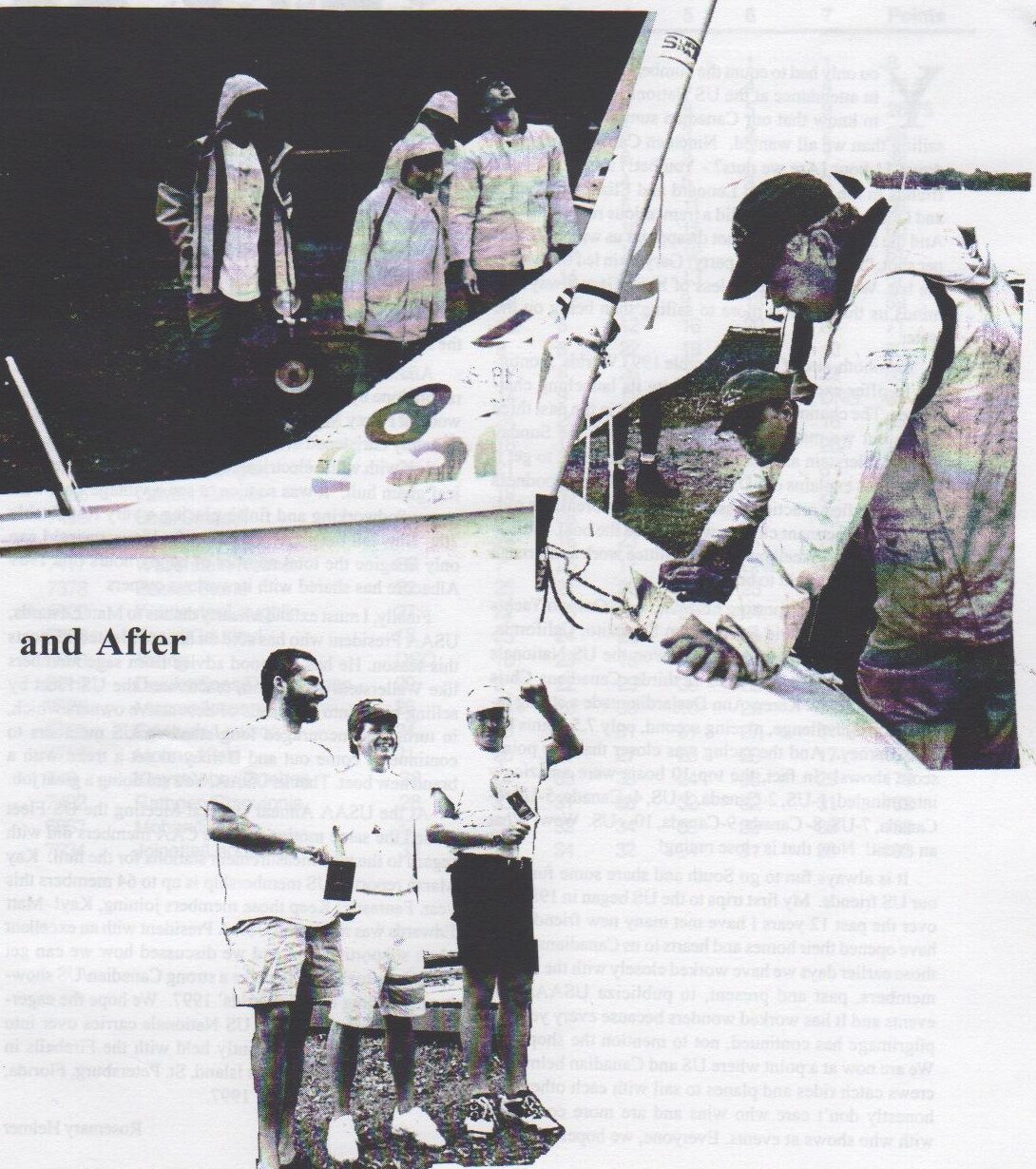 Collage: sailors in rain gear looking over a new Albacore hull, then Barney Harris and friends celebrating beside it