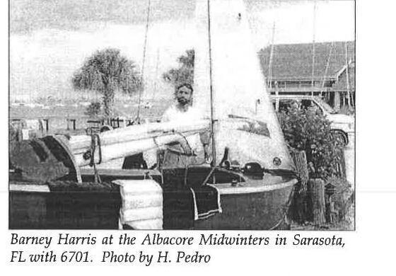Barney Harris at the Albacore Midwinters in Sarasota, FL with 6701, photo by H. Pedro