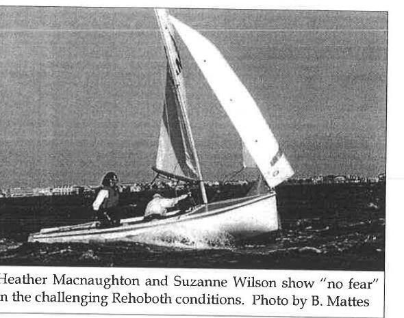 Heather Macnaughton and Suzanne Wilson show 'no fear' in the challenging Rehoboth conditions. Photo by B. Mattes